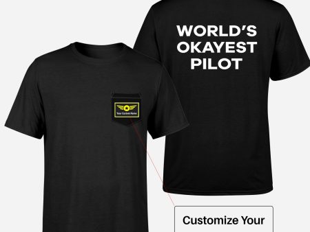 World s Okayest Pilot Designed Pocket T-Shirts Online