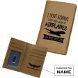 I Don t Always Stop and Look at Airplanes Designed Leather Card Holder Wallets Online Hot Sale