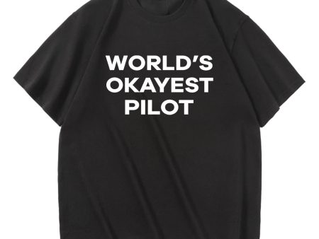 World s Okayest Pilot Designed Relax Fit T-Shirts Hot on Sale