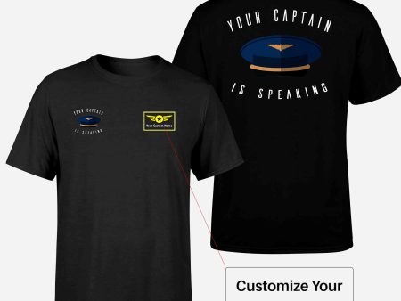 Your Captain Is Speaking Designed Double-Side T-Shirts Online Hot Sale